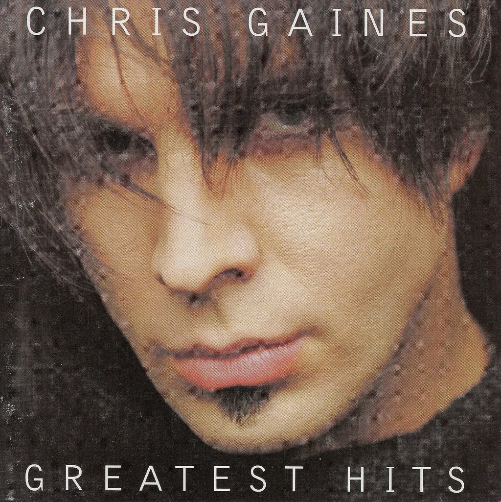Chris Gaines – Greatest&nbsp;Hits